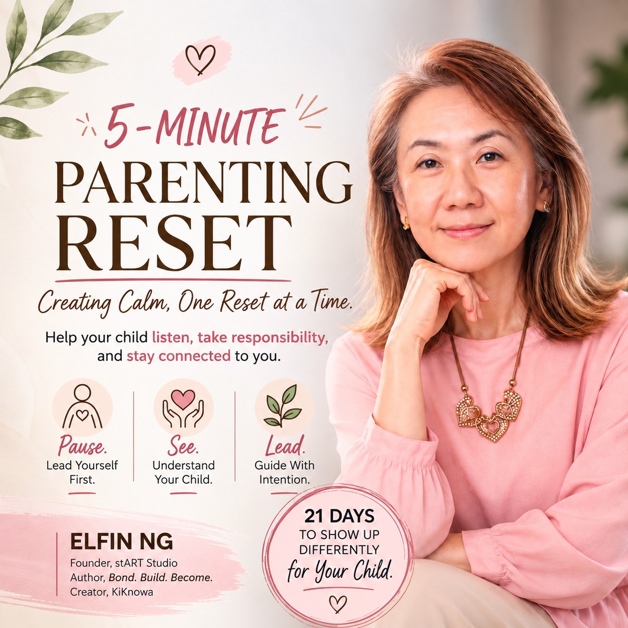 5-Minute Parenting Reset with Elfin Ng